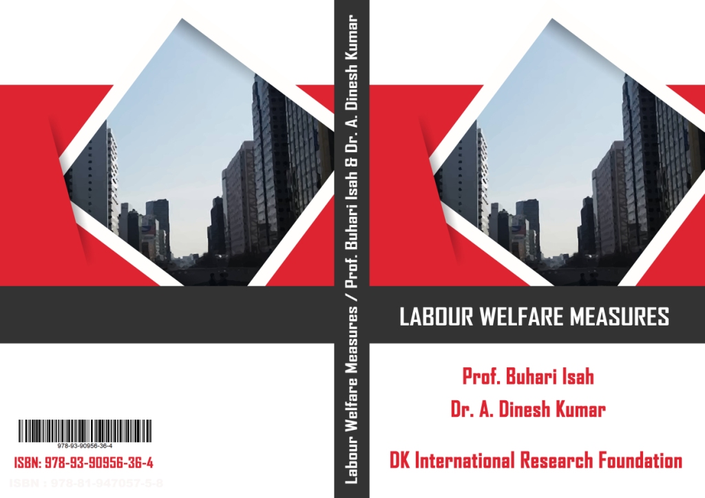 Labour Welfare Measures